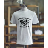 T-shirt Mon chien me promène, moi je suis juste là